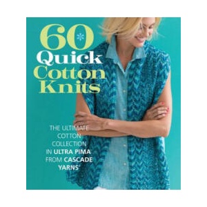 60 Quick Cotton Knits | Sixth&spring Books (ISBN: 9781942021919)