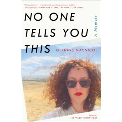 No One Tells You This