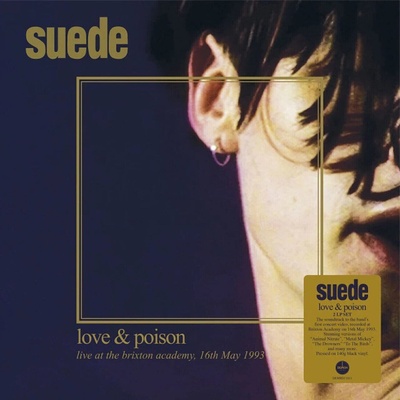 Suede - Love & Poison (Live At The Brixton Academy, 16th May 1993) (2 LP) (5014797907317)