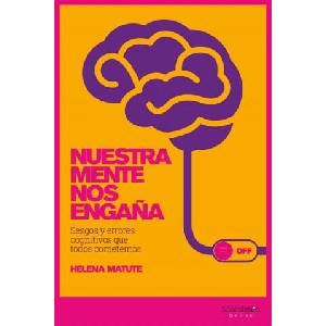 NUESTRA MENTE NOS ENGAÑA (2019)