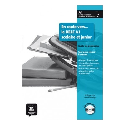 EN ROUTE VERS ... LE DELF SCOLAIRE ET JUNIOR A1 GUIDE DU PRO...