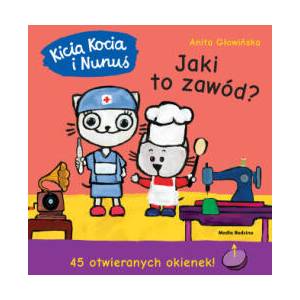 Jaki to zawód? Kicia Kocia i Nunuś wyd. 2 | Anita Głowińska (2022)