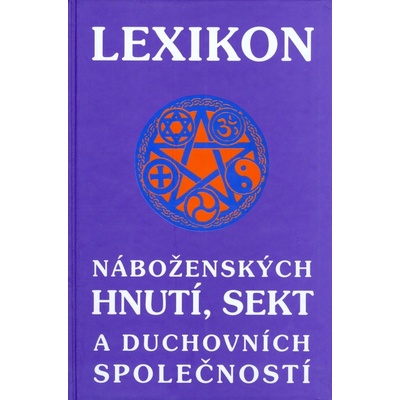 Lexikon náboženských hnutí, sekt a duchovních společností - F. R. Hrabal