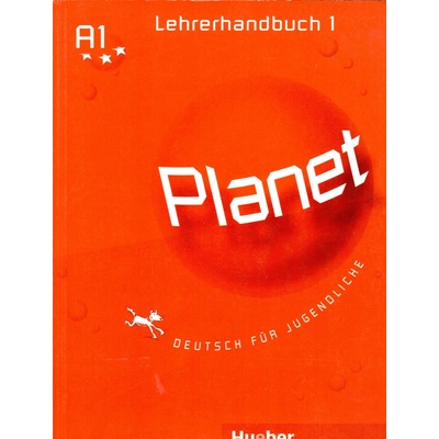 PLANET DEUTSCHE FUR JUGENDLICHE A1