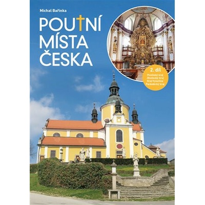 Poutní místa Česka II.