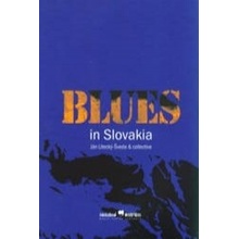 Blues in Slovakia Ján Litecký-Šveda