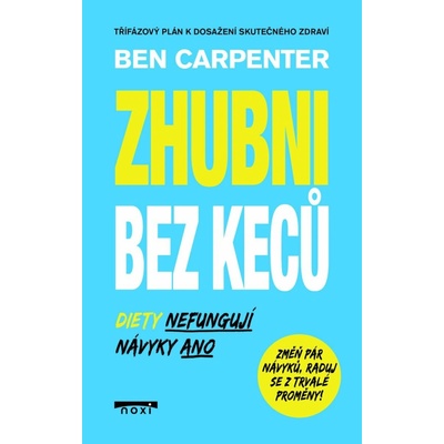 Zhubni bez keců - Ben Carpenter