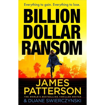 Billion-Dollar Ransom - James Patterson
