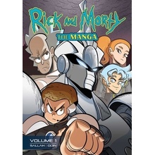 Rick and Morty: The Manga Vol. 1 -- Get in the Robot, Morty! Sallah Alissa M.Paperback