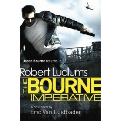 Robert Ludlum's The Bourne Imperative - Bourne- Robert Ludlum , Eric Van Lustb