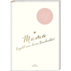 Mama, erzähl mir deine Geschichte! (ISBN: 9783968950082)