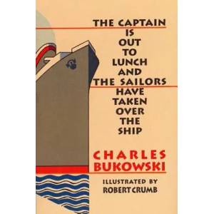 Captain is Out to Lunch (ISBN: 9781574230581)