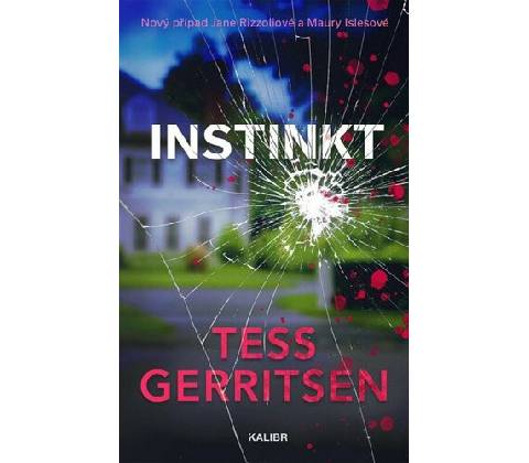 Instinkt - Tess Gerritsen