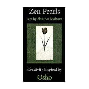 Zen Pearls | Shunyo Mahom, Osho (ISBN: 9781497385573)
