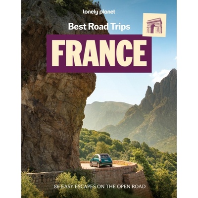Lonely Planet Best Road Trips France