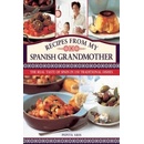 Recipes from My Spanish Grandmother Aris Pepita