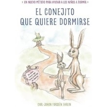 El Conejito Que Quiere Dormirse: Un Nuevo M Forssen Ehrlin Carl-JohanPaperback