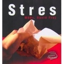 Stres - MUDr. David Frej