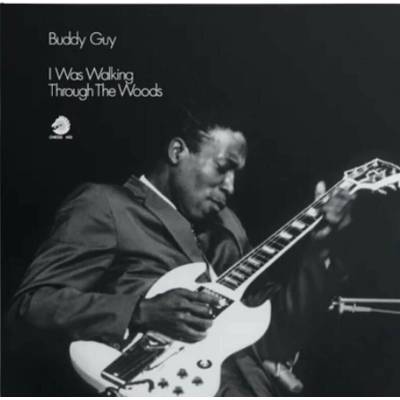 Buddy Guy - I Was Walking Through The Woods (Chess Acoustic Sounds Series) LP