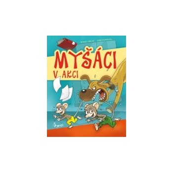 Myšáci v akci