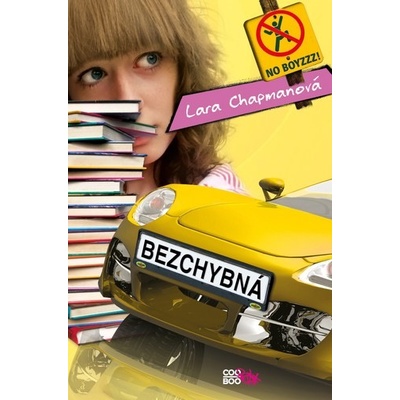 Bezchybná - Chapmanová Lara
