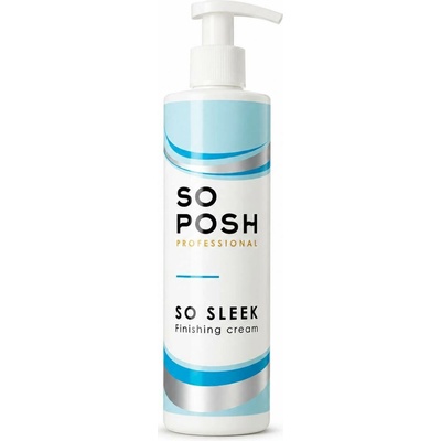 So Posh Dokončovací krém So Sleek 250 ml