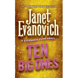Ten Big Ones | Janet Evanovich (ISBN: 9780312936228)