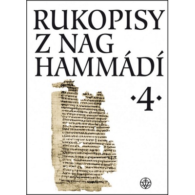 Rukopisy z Nag Hammádí 4 - Wolf B. Oerter