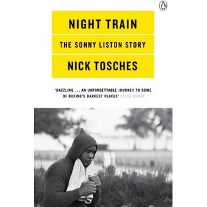 Night Train | Nick Tosches (ISBN: 9780140279788)