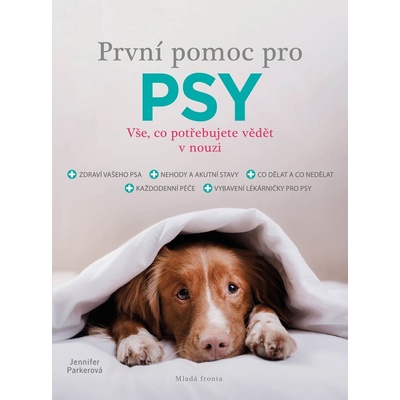 První pomoc pro psy - Jennifer Parker