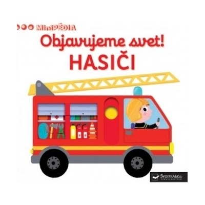 MiniP ÉDIA – Objavujeme svet! Hasiči