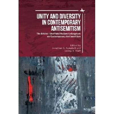 Unity and Diversity in Contemporary Antisemitism