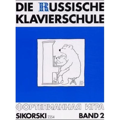 Die Russische Klavierschule. Bd.2