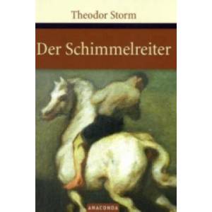 Der Schimmelreiter | Theodor Storm (ISBN: 9783938484739)