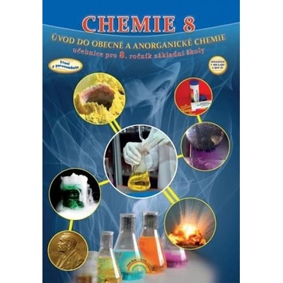Chemie 8 Úvod do obecné a anorganické chemie - Jana Morbacherová