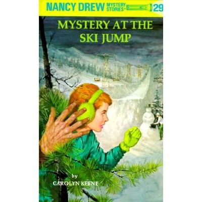 Nancy Drew 29 Mystery at the Ski Jump Keene Carolyn