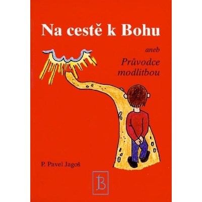 Na cestě k Bohu