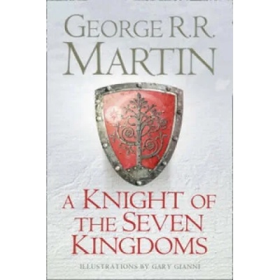 Knight of the Seven Kingdoms | George R R Martin