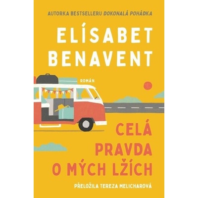Celá pravda o mých lžích
