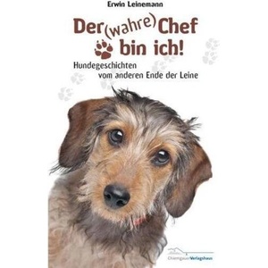 Der (wahre) Chef bin ich! (ISBN: 9783945292006)