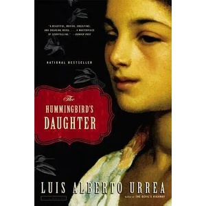 Hummingbird's Daughter (ISBN: 9780316154529)
