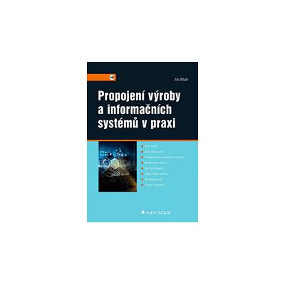 Propojení výroby a informačních systémů v praxi