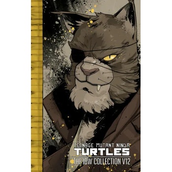 Teenage Mutant Ninja Turtles: The IDW Collection Volume 12