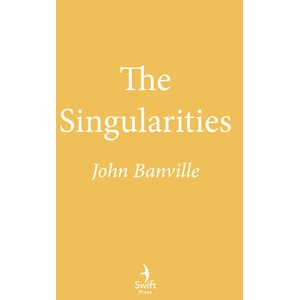 The Singularities | John Banville (ISBN: 9781800753365)