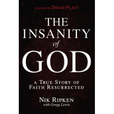 Insanity of God