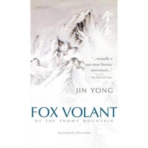 Fox Volant of the Snowy Mountain | Jin Yong (ISBN: 9789622017337)