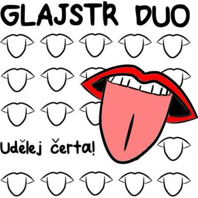 Glajstr Duo - Udělej čerta Digipack CD