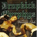 Dropkick Murphy's - Warrior's Code CD