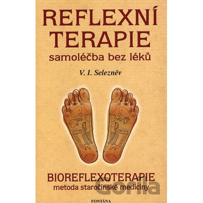 Reflexní terapie - V. I. Selezněv