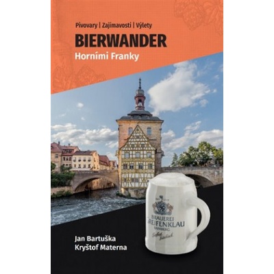 Bierwander Horními Franky - Kryštof Materna, Petra Nováková (ilustrátor)